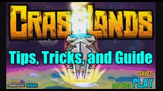 Crashlands Tips Tricks and Crafting Guide [upl. by Sev323]