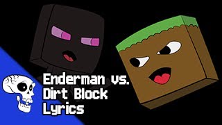 quotEnderman VS Dirtblockquot Rap Lyrics by JT Music and Dan Bull [upl. by Yul]