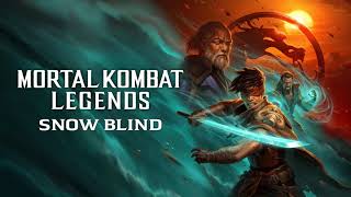 Mortal Kombat Legends Snow Blind Movie Score Suite 2022 [upl. by Diane]