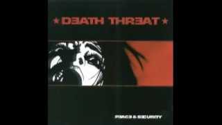 DEATH THREAT  PEACE AND SECURITY FULL ALBUM [upl. by Eak208]