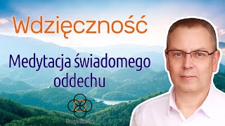 Medytacja Wdzięczności  Medytacja 432Hz Świadomego Oddechu LIVE06520230615 [upl. by Enelyw]