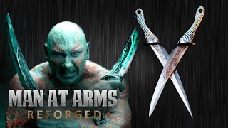 Draxs Daggers Guardians of the Galaxy  MAN AT ARMS REFORGED [upl. by Leahkim916]