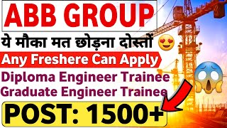 ABB Group DETGET Recruitment 2023  Freshers  POST 1500 All Branches Top Mnc Jobs  Mnc jobs [upl. by Ziul]