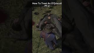 HOW TO TREAT AN ODRISCOLL PT2reddeadredemption rdr2 rockstar gaming gamingitalia gameplay [upl. by Wentworth]