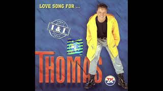 Thomas  Love song for Halina HQ [upl. by Kneeland365]