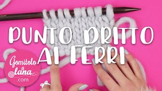 PUNTO DRITTO AI FERRI  tutorial per Principianti spiegato passo a passo lentamente [upl. by Maible708]