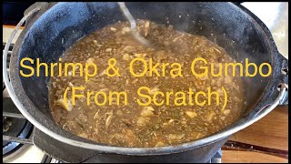 Shrimp amp Okra Gumbo From Scratch [upl. by Kappel323]