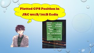 Plot GPS Position in JRC Jan 901B701B ECDIS [upl. by Sairacaz]