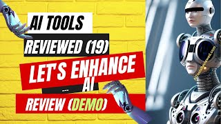 Lets Enhance Ai Review Demo 191000 Ai Tools Reviewed Ai image editor tools [upl. by Andaira]