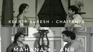 MAHANATI SCENES  Chaitanya  ANR  Keerty Suresh  Savitri [upl. by Akenit167]