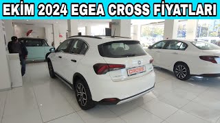 EGEA CROSS FİYATLARI  EKİM 2024 EGEA CROSS FİYATLARI  egeacross [upl. by Rotciv132]