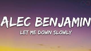 10 HOUR Alec Benjamin  Let Me Down Slowly Perfect Loop transition [upl. by Narrad49]