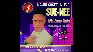 KRAHN GOSPEL MUSIC  SUENEE BY MIN AMOS ZEATY [upl. by Ennayoj724]