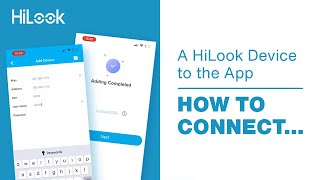 HiLook How To  Connect via App NVRDVR [upl. by Zoi]