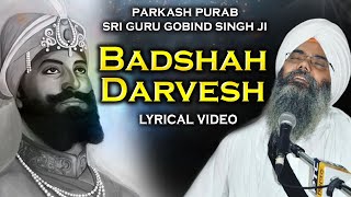 Badshah Darvesh Guru Gobind Singh I Parkash Purab Sri Guru Gobind singh ji [upl. by Bettencourt]