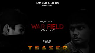 WARFIELD  Way To Hell  Official Teaser  Arjun  Vignesh  Team Studios [upl. by Richela621]