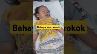 Bahaya asap rokok bronkopneumonia asaprokok babymorgan cover [upl. by Algie]