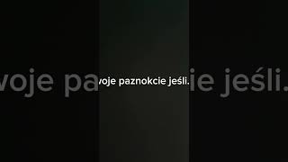 Twoje paznokcie jeśli music [upl. by Luann]