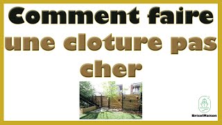 Comment faire une cloture pas cher [upl. by Drice]