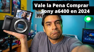 Sony a6400 en el 2023 vale la pena [upl. by Leverett998]