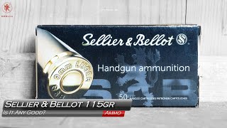 Sellier amp Bellot 9mm 115gr Is It Any Good [upl. by Hen]