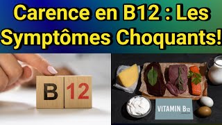 Les Dangers Cachés de la Carence en Vitamine B12  Causes et Symptômes [upl. by Boucher]