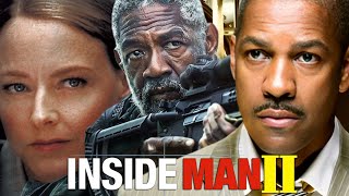 Inside Man 2 2025 Movie  Denzel Washington Clive Owen Jodie F  Review And Facts [upl. by Poul]