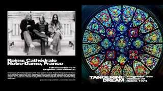 Tangerine Dream  Reims 1974 Tangerine Tree Vol 30 [upl. by Anrehs]