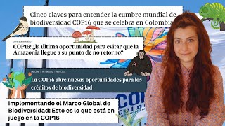 🧬 ¿Biodiversidad en peligro Claves para entender la COP16 y por qué podría cambiarlo todo [upl. by Jean-Claude984]