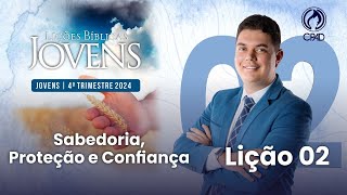 EBD Lição 02 jovens 4º Trimestre de 2024 Subsídios Escola Bíblica Dominical Murilo Alencar [upl. by Ormand]