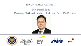 Mr Pratik Jain  Partner National Leader  Indirect Taxes PwC India [upl. by Esej]