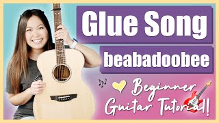 Glue Song  beabadoobee Beginner Guitar Lesson Tutorial EASY  Chords  Strumming  PlayAlong [upl. by Anyehs329]