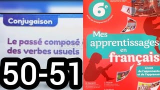 Mes apprentissages en français 6 AP page 5051  conjugaison le passé composé des verbes usuels [upl. by Yeslah]