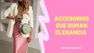 10 accesorios que toda mujer elegante debe tener  Asesoria de imagen y moda [upl. by Klara]