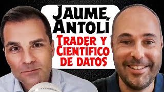 tradingalgoritmico cientificosdedatos Jaume Antolí [upl. by Ebarta]