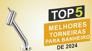 Top 5 Melhores Torneiras Para Banheiro em 2024 │Qual é a Melhor Torneira para Banheiro [upl. by Hayden]