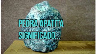 significado da pedra apatita [upl. by Annonyw]