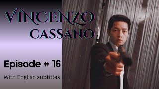 Vincenzo  Episode 16  Part 17  With English Subtitles vincenzo kdrama netflix kserieskorean [upl. by Shultz]