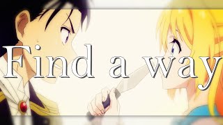 Raku amp Chitoge「Find a way」Nisekoi【AMV】 [upl. by Alcinia]