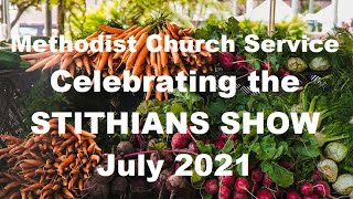 Stithians Show Methodist Church Service July 2021 [upl. by English]