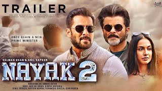 Nayak 2 Movie  Official Trailer  Salman Khan  Anil Kapoor  Jr NTR  Rani Mukerji [upl. by Jayson]