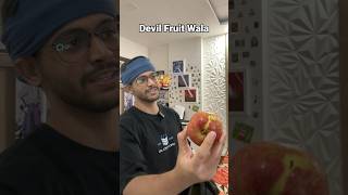 Devil Fruit Wala [upl. by Fanchet]