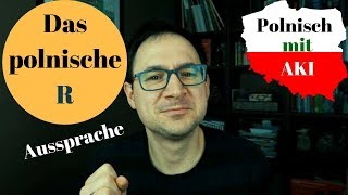 Das polnische R  Aussprache  Polnisch mit AKI [upl. by Arianna745]