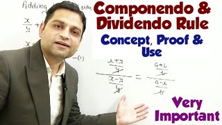 Componendo amp Dividendo Rule  Concept Proof amp Its Use  C amp D Rule  Important Method Must Learn [upl. by Ociram]