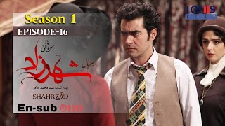 Shahrzad Series S1E16 English subtitle  سریال شهرزاد قسمت ۱۶  زیرنویس انگلیسی [upl. by Ahron]