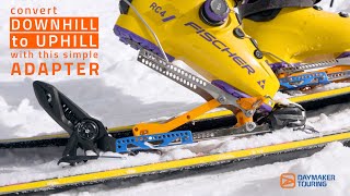 Ski Tour with your Downhill Gear Daymakers Classic Ski Touring Adapter [upl. by Danczyk]