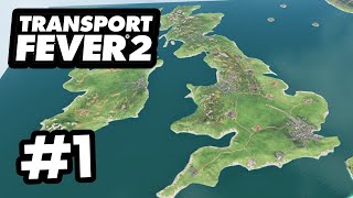 Creating a UK Transport Company  Transport Fever 2 UK 1 [upl. by Adalie]