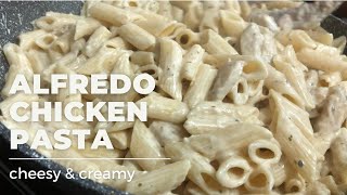 Chicken Alfredo Pasta Creamy Alfredo Sauce Pasta 4K [upl. by Giverin]