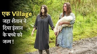 A Village Where Female DEMON Give Birth A Human Baby  Film Explained In Hindiurdu [upl. by Nitsyrc]