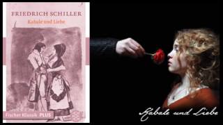 Friedrich Schiller  Kabale und Liebe  Hörbuch [upl. by Tehr]